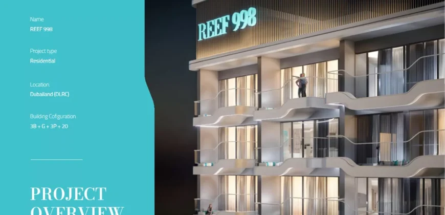 پروژه ریف 998 (REEF 998) در دبی لند