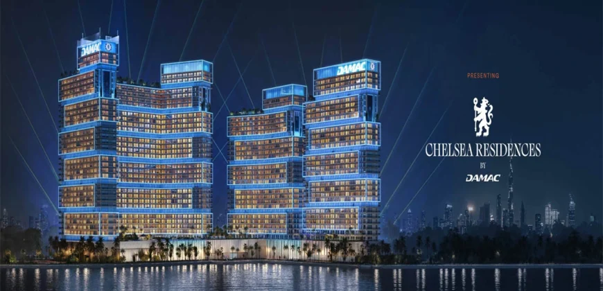 پروژه Chelsea Residences در Dubai Maritime City